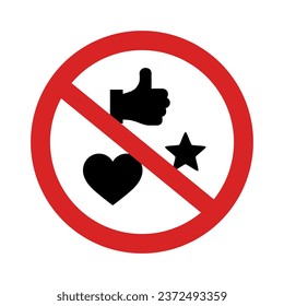 Likes are not permitted in this area, prohibitory traffic sign, social media creative concept, vector illustration	