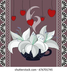 Lilies in a cup of tea with strawberries and ornament. Creative vector composition