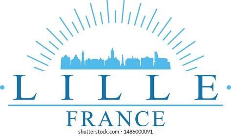 Lille France City. Banner Design. City Skyline. Silhouette Vector. Famous Monuments.