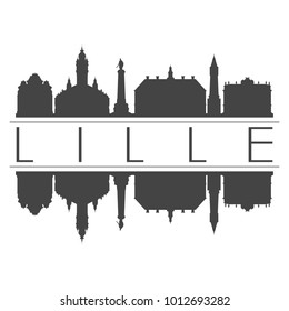 Lille France Europe Skyline Vector Art Mirror Silhouette Emblematic City Buildings