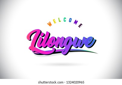 Lilongwe Welcome To Word Text with Creative Purple Pink Handwritten Font and Swoosh Shape Design Vector Illustration.