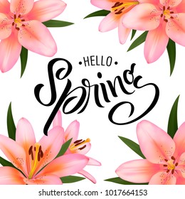 Lily Flower Background and Hello Spring Lettering