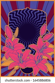 Lily Flowers and Psychedelic Background 1960s, 1970s Poster Style 