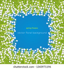 Lily of the valley border, frame, spring bouquet of delicate flowers. floral vector illustration. White buds forest flowers bluebells and green leaves on blue background and space for text