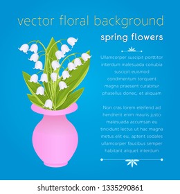 Lily of the valley, bouquet of delicate spring flowers in pink vase, vector illustration. White buds forest flowers bluebell, green stalk and leaves isolated on blue background and space for text