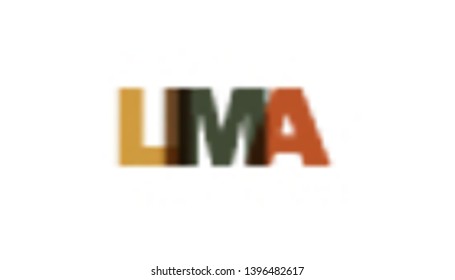 Lima, phrase overlap color. Concept of simple text for typography poster, sticker design, apparel print, greeting card or postcard. Graphic slogan isolated on white background. Vector illustration.