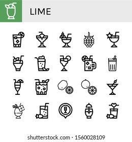 lime icon set. Collection of Cocktail, Cuba libre, Raspberries, Cosmopolitan, Chicha de frutilla, Lemon, Orange icons