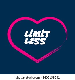 limit less - T-shirt print, graphic for t-shirt. Slogan for t-shirt, poster, banner, postcard, flyer. Elements for design.Tee Design For Printing 