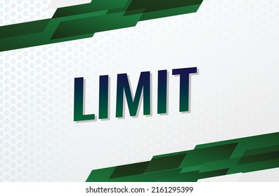 Limit word concept vector illustration with green lines modern futuristic 3d style for landing page template ui web mobile app poster banner flyer background gift card coupon label wallpaper