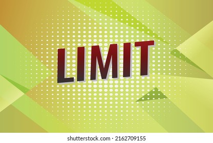 Limit word concept vector illustration with yellow lines modern futuristic 3d style for landing page template ui web mobile app poster banner flyer background gift card coupon label wallpaper