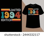 limited 1994 edition T-shirt, 30th Birthday T-shirt,