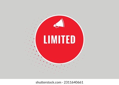 Botón limitado. Burbuja de voz, Banner Label Limited