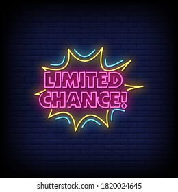 Limited Chance Neon Signs Style Text Vector