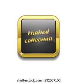 Limited Collection Gold Vector Icon Button