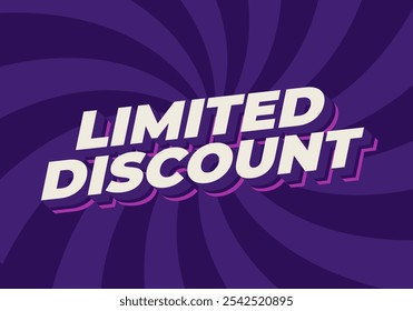 Descuento limitado. Diseño de efecto de texto en colores modernos con estilo 3D