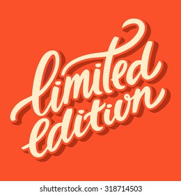 Limited edition.