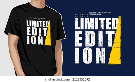 Limited edition awesome t-shirt design