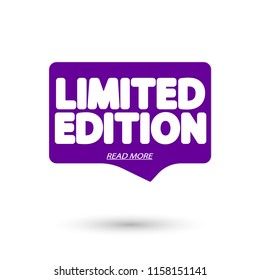 Limited Edition, banner design template, promo speech bubble tag, vector illustration