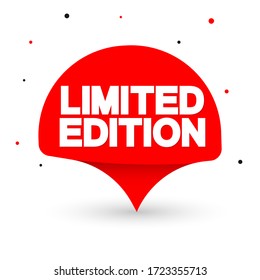 Limited Edition, banner design template, promo speech bubble tag, vector illustration