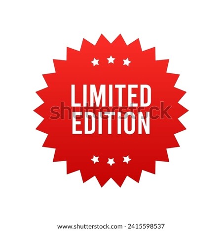 Limited edition banner, red label isolated on white background. Tags, badge, ribbon for promotion. Vector illustration