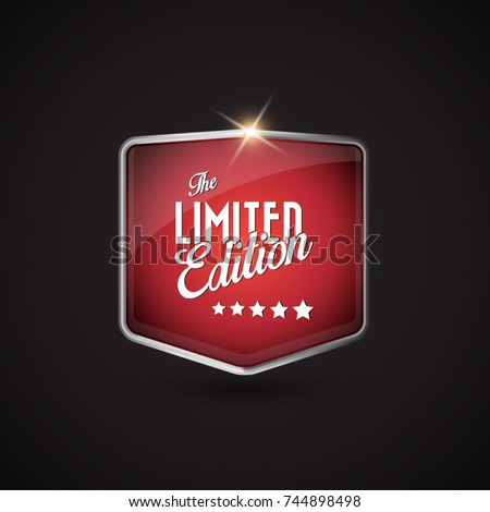 The limited edition button, retro vintage badge. Vector.