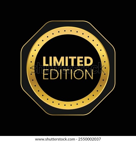 Limited Edition for Exclusive Products vector illustration
