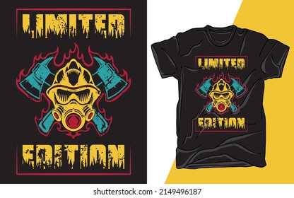 Limited Edition Fireman Black T Shirt Vector