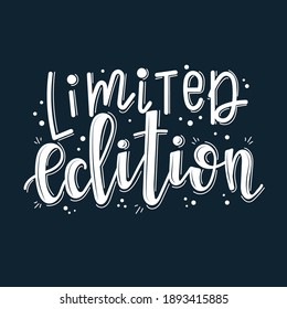 Limited edition Hand drawn typography poster set. Conceptual handwritten phrase craft T shirt hand lettered calligraphy