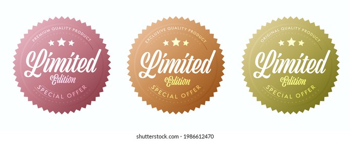 Limited edition label for exclusive quality product insignia. Special offer luxury round sale badge. Realistic stamp for goods item sale promotion and advertising vector illustration isolated on white background