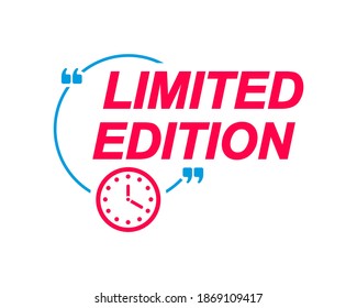 Etiqueta de edición limitada. Burbuja de voz con icono de reloj. Publicidad y sticker de marketing.
