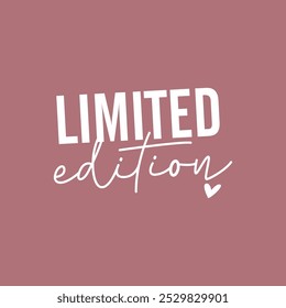 limited edition lilac background with a heart on the right side Vector for silkscreen, dtg, dtf, t-shirts, signs, banners, Subimation Jobs or for any application