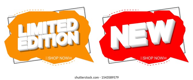 Limited Edition and New banners design template, speech bubble promotion tags, vector illustration