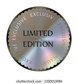 Limited Edition Round Hologram Realistic Sticker. Medal, Prize, Sign, Icon, Logo, Tag, Stamp, Seal. Rainbow Vector Element For Label Design