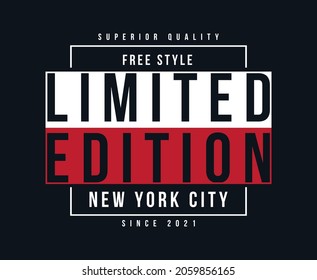 Limited Edition Typography Vector T-shirt Design 