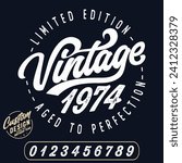limited edition vintage 1974 aged to perfection