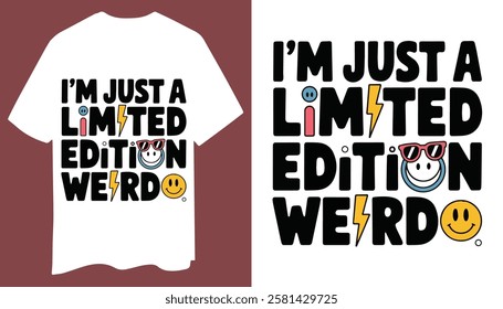 Limited Edition Weirdo Funny T-Shirt Design