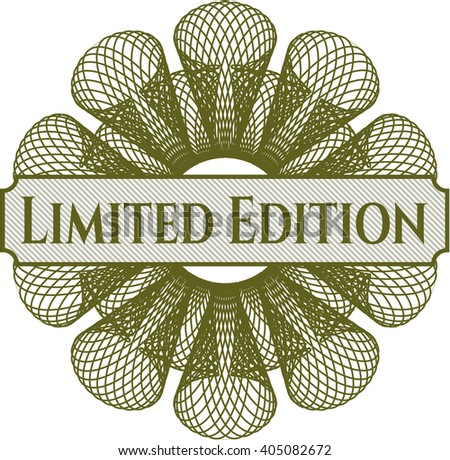 Limited Edition written inside a money style rosette