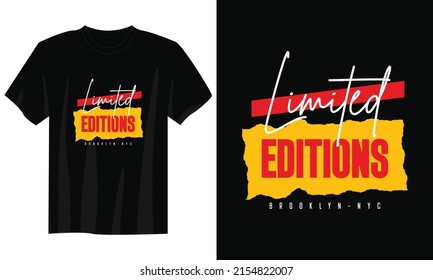 limited editions typography t shirt design, motivational typography t shirt design, inspirational quotes t-shirt design