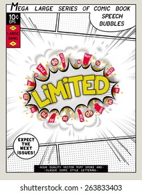 Limited. Explosion in comic style with lettering and realistic puffs smoke. 3D vector pop art speech bubble