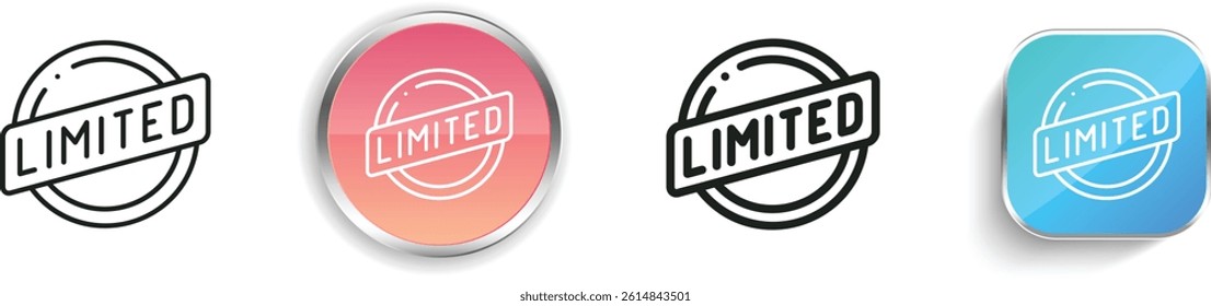 limited icon. Thin Linear, Regular and Button Style Design Isolated On White Background
