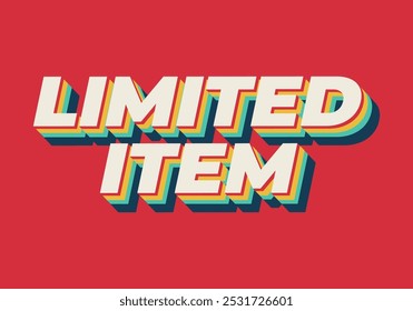Item limitado. Design de efeito de texto de anúncios digitais em estilo 3D