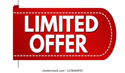 Limited offer banner design on white background, vector illustration