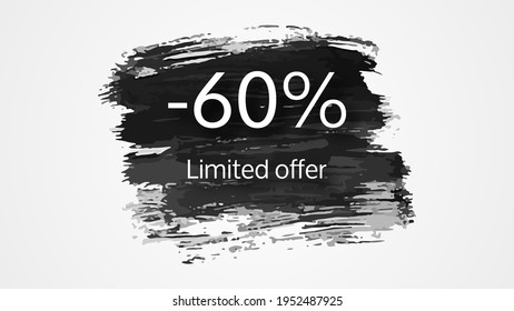 Limited offer banner on black brush stroke with a 60% discount. White numbers on black brush stroke on white background. Vector illustration
