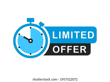 Limited offer banner with timer. Last offer label. Countdown of time for special offer. Promo sticker and stopwatch. Banner for sale promotion. Vector illustration.