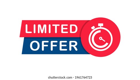 Limited offer banner with timer. Last offer label. Countdown of time for spesial offer. Promo sticker and stopwatch. Banner for sale promotion. Vector illustration.