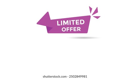 Limited offer button web banner templates. Vector Illustration 
