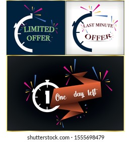 limited offer with clock for promotion. last minute offer with clock for promotion. 1 Day Left label