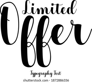 Limited Offer Cursive Calligraphy Text For Sale Banners Flyers and Templates