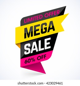 Limited Offer Mega Sale banner. Sale poster. Big sale, special offer, discounts, 60% off. Vector illustration.