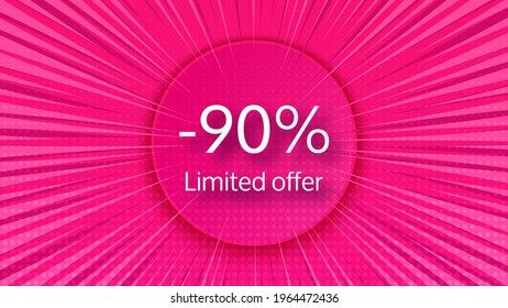 Limited offer pink halftone banner with a 90% discount . White numbers in pink circle on comic book background. Vector illustration
